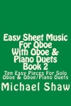 Book cover for Easy Sheet Music For Oboe With Oboe & Piano Duets Book 2