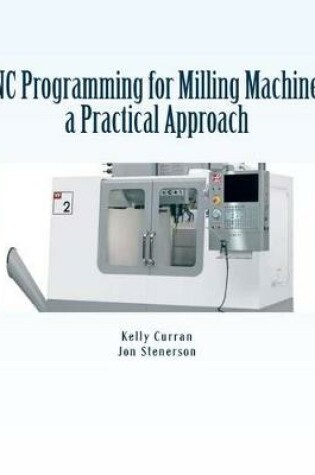 Cover of CNC Programming for Milling Machines