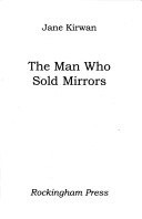 Book cover for The Man Who Sold Mirrors