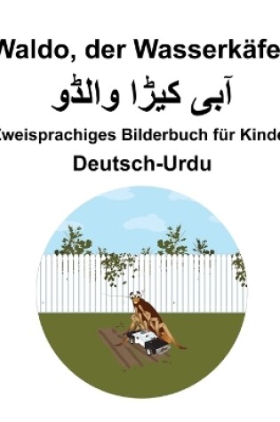 Cover of Deutsch-Urdu Waldo, der Wasserkäfer Zweisprachiges Bilderbuch für Kinder