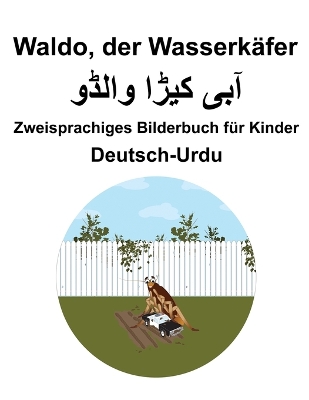 Book cover for Deutsch-Urdu Waldo, der Wasserkäfer Zweisprachiges Bilderbuch für Kinder