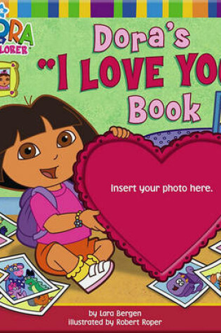 Cover of Dora's "I Love You" Book