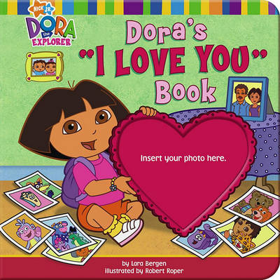 Book cover for Dora's "I Love You" Book