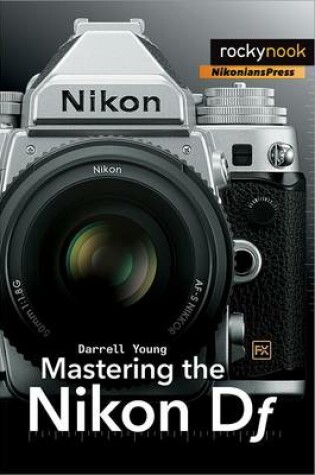 Cover of Mastering the Nikon Df