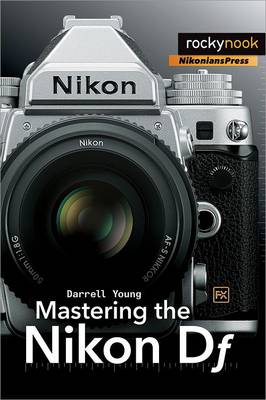 Book cover for Mastering the Nikon Df
