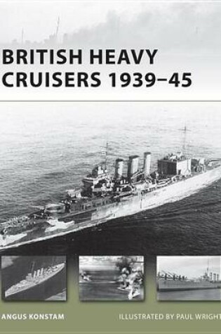 Cover of British Heavy Cruisers 1939-45