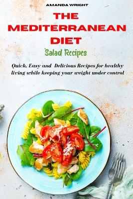 Book cover for Mediterranean Diet Salad Recipes