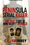 Book cover for The Peninsula Serial Killer