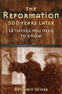 Book cover for The Reformation 500 Years Later