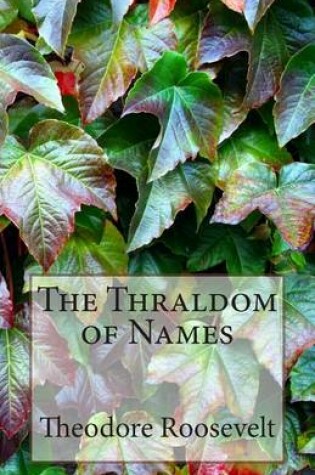 Cover of The Thraldom of Names