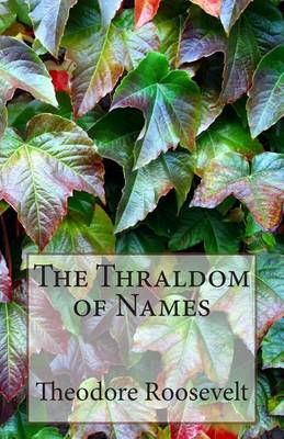 Book cover for The Thraldom of Names