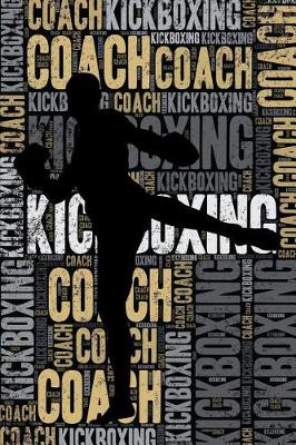 Book cover for Kickboxing Coach Journal