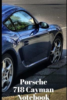 Book cover for Porsche 718 Cayman Cars Composition Book College Ruled Notebook