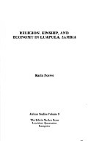 Cover of Religion, Kinship and Economy in Luapula, Zambia