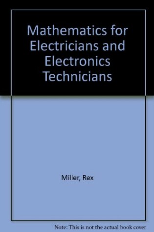 Cover of Mathematics for Electricians and Electronics Technicians