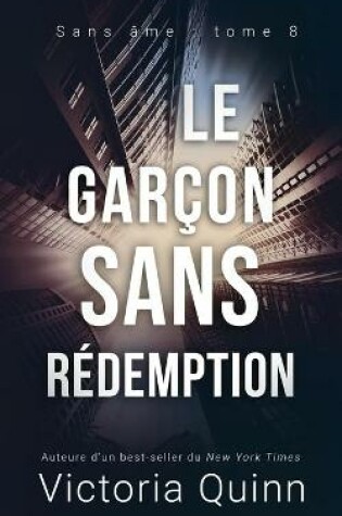 Cover of Le garçon sans rédemption