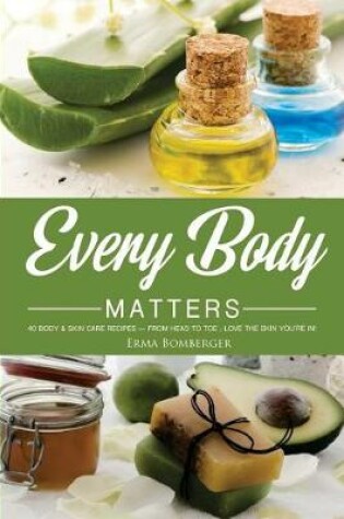 Cover of Every Body Matters