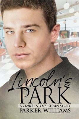 Book cover for Lincoln's Park Volume 1