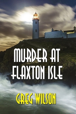 Book cover for Murder At Flaxton Isle