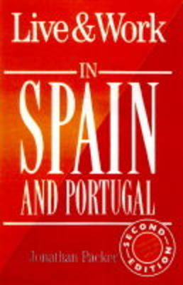 Book cover for Live and Work in Spain and Portugal