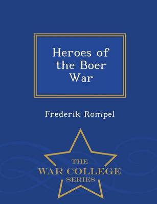 Book cover for Heroes of the Boer War - War College Series