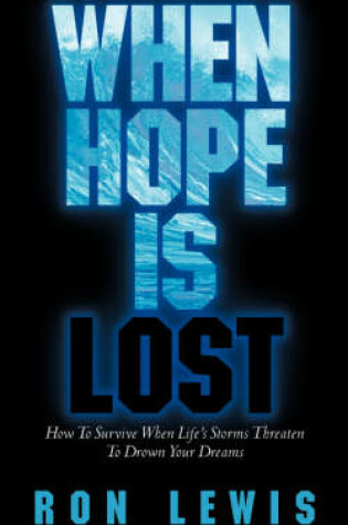 Cover of When Hope is Lost