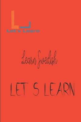 Book cover for Let's Learn - Learn Swedish