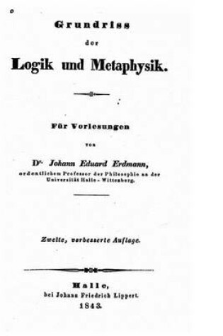 Cover of Grundriss der logik und metaphysik