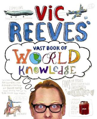 Book cover for Vic Reeves' Vast Book of World Knowledge