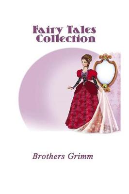 Book cover for Fairy Tales Collection (Illustrated)