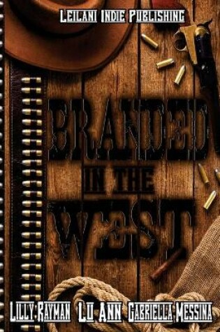Cover of Branded in the West