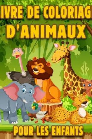 Cover of Livre de coloriage d'animaux pour les enfants