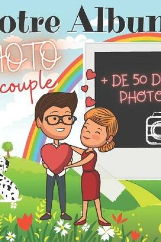 Cover of Notre album photo de couple ( +50 défis)