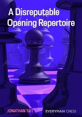 Book cover for A Disreputable Opening Repertoire