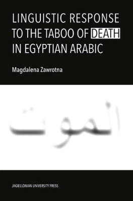 Book cover for Linguistic Response to the Taboo of Death in Egyptian Arabic