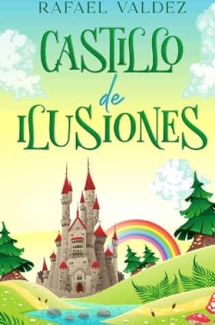 Cover of Castillo de Ilusiones