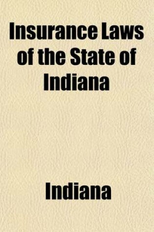 Cover of Insurance Laws of the State of Indiana