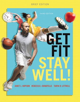 Book cover for Get Fit, Stay Well! Brief Edition Plus MasteringHealth with eText -- Access Card Package