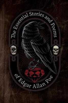 Book cover for The Essential Stories & Poems of Edgar Allan Poe (illustrated)