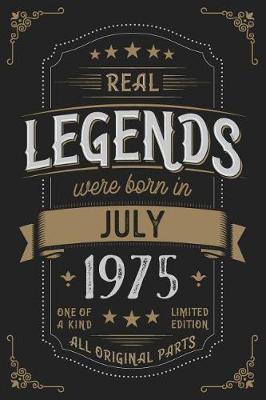 Book cover for Real Legends were born in July 1975