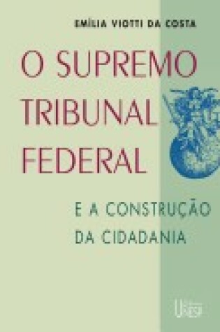 Cover of O Supremo Tribunal Federal E a Construcao Da Cidadania