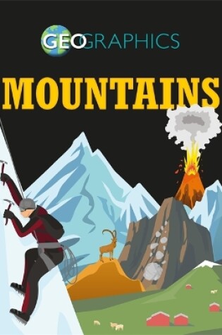 Cover of Geographics: Mountains