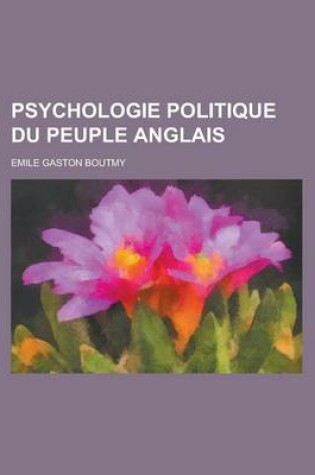 Cover of Psychologie Politique Du Peuple Anglais