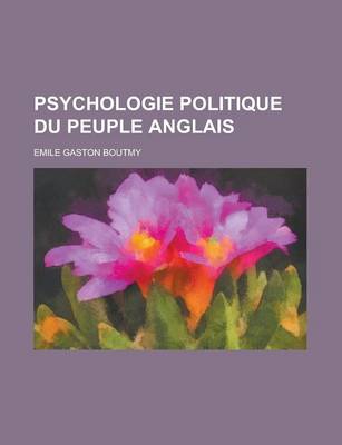 Book cover for Psychologie Politique Du Peuple Anglais