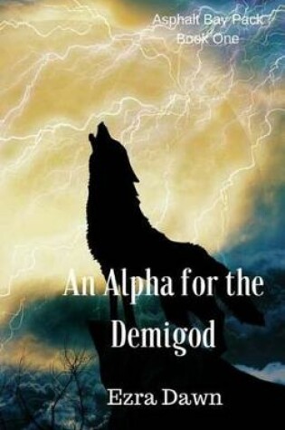 Cover of An Alpha for the Demigod