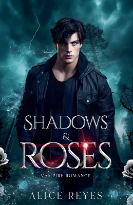 Book cover for Shadows & Roses