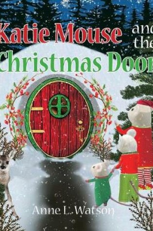 Cover of Katie Mouse and the Christmas Door