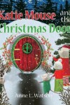 Book cover for Katie Mouse and the Christmas Door