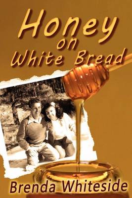 Book cover for Honey on White Bread