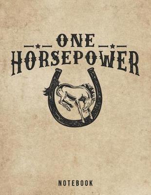 Book cover for One Horsepower Notebook